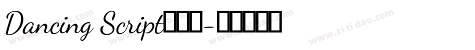Dancing Script手机版字体转换